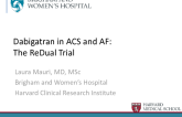 Dabigatran in ACS and Atrial Fibrillation: MI Risks, Safety in the Elderly, and the RE-DUAL Trial