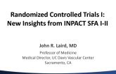 Randomized Controlled Trials I: New Insights From INPACT SFA II