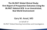 DCB Use in the Real World III: The IN.PACT Global Registry: First Report of Prospective Outcomes Using the IN.PACT DCB in an Unrestricted, Real-World Environment