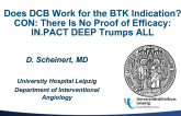 CON: There Is No Proof of Efficacy: IN.PACT DEEP Trumps All!