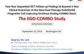 TCT 367: Two-Year Sequential OCT Follow-up Findings and 3-Year Clinical Outcomes of the New Dual Therapy Endothelial Progenitor Cell Capturing Sirolimus-Eluting COMBO Stent: The EGO-COMBO Study