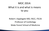 MOC: What it Is and What it Means for You