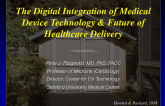Keynote Lecture: The Digital Integration of Medical Device Technologies and the Future of Healthcare Delivery