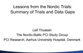Lessons from the Nordic Trials: Summary of Trials and Data Gaps