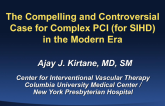 A Compelling and Controversial Case for Complex PCI in the Modern Era