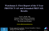 Watchman I: First Report of the 5-Year PROTECT-AF and Extended PREVAIL Results