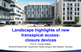 Landscape Highlights of New Transapical Access-Closure Devices