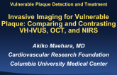 Invasive Imaging for Vulnerable Plaque: Comparing and Contrasting VH-IVUS, OCT, and NIRS