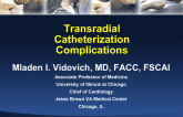 Transradial Catheterization Complications