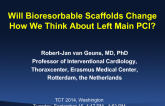 Will Bioresorbable Scaffolds Change How We Think About Left Main PCI?