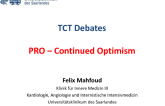 PRO  Continued Optimism