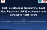 TCT 428: First Percutaneous Transluminal Caval Flow Restriction in a Patient with Congestive Heart Failure