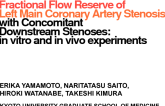 TCT 312: Prediction of the True Fractional Flow Reserve of Left Main Coronary Artery Stenosis with Concomitant Downstream Stenoses: In Vitro and In Vivo Experiments