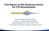 The NitiLoop/NovaCross Technology to Facilitate CTO Recanalization