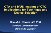 CTA and IVUS Imaging of CTO: Implications for Technique and Device Selection