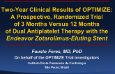 Two-Year Clinical Results of Patients Randomized to 3- or 12-Month Dual Antiplatelet After Endeavor Zotarolimus Eluting Stent Implantation In OPTIMIZE