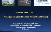 Strokes After TAVR II: Management Considerations (Current and Future)