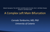 A Complex Left Main Bifurcation