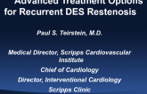Advanced Treatment Options for Recurrent DES Restenosis: From Drugs to Brachytherapy