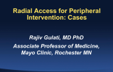 Cases #9 and #10: Radial Access for Peripheral Intervention