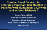 Chronic Renal Failure: An Emerging Important Risk Modifier in Patients with Multivessel CAD with and without Diabetes?