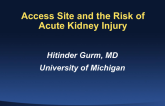 Access Site and the Risk of Acute Kidney Injury