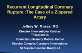 Case #3: Recurrent Longitudinal Coronary Rupture: A Zippered Artery