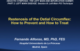 Restenosis of the Ostial Circumflex: How to Prevent and How to Treat