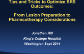Tips, Tricks, and Pearls to Optimize BRS Outcomes: From Lesion Preparation to Pharmacotherapy Considerations