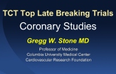 TCT 2014 Top Late Breaking Trials: Coronary Studies