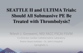 SEATTLE II and ULTIMA Trials: Should All Submassive PE Be Treated with Thrombolysis?