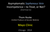 Asymptomatic Saphenous Vein Incompetence – To Treat or Not, and How to?