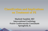 Classification and Implications on Treatment of PE