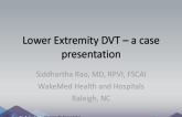 Lower Extremity DVT – a Case Presentation