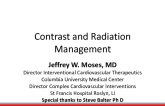 Contrast and Radiation Management