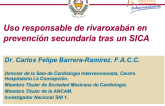 Uso responsable de rivaroxabán en prevención secundaria tras un SICA