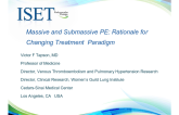 Massive and Submassive PE: Rationale for Changing Treatment Paradigm