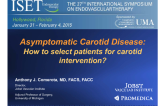 Asymptomatic Carotid Disease: How to Select Patients for Carotid Intervention