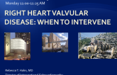 Right Heart Valvular Disease: When to Intervene