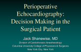 Perioperative Echocardiography: Decision Making in the Surgical Patient