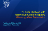 79 Year Old Man with Restrictive Cardiomyopathy Diastology Case Presentation