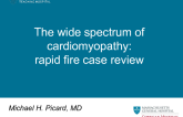 The wide spectrum of cardiomyopathy: rapid fire case review