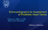 Echocardiography for Assessment of Prosthetic Heart Valves