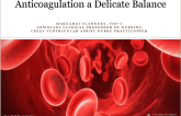 Anticoagulation a Delicate Balance