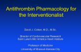 Antithrombin Pharmacology for the Interventionalist