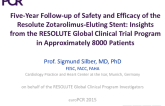 Five-Year Follow-up of Safety and Efficacy of the Resolute Zotarolimus-Eluting Stent: Insights from the RESOLUTE Global Clinical Trial Program in Approximately 8000 Patients