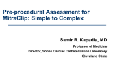 Preprocedural Assessment for MitraClip: Simple to Complex