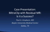 MitraClip With Residual MR: Is It a Success? (Case Presentation)