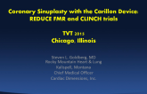 Coronary Sinoplasty With the Carillon Device: REDUCE FMR and CLINCH Trials