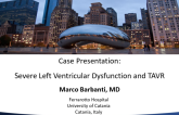 Case Presentation: Severe LV Dysfunction and TAVR